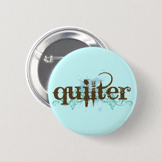 Schmutz blaues Quilter Geschenk Button (Vorne & Hinten)