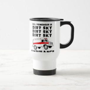 Schmutz Himmel Krankenwagen Motocross Fahrrad Lust Reisebecher