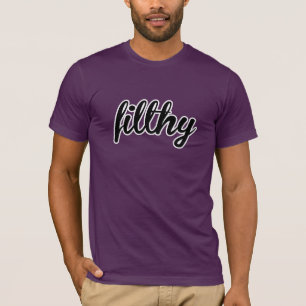 SCHMUTZIG T-Shirt