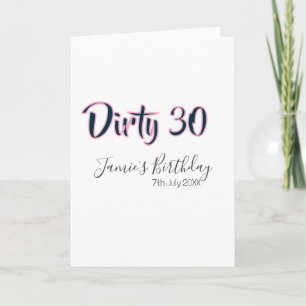 Schmutzige 30 glücklicher Geburtstag Name Datum ro Karte