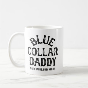 Schmutzige Hände, beschäftigte Nächte Lustige Auss Kaffeetasse