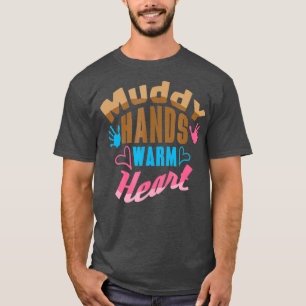 Schmutzige Hände Warmes Herz Töpferei-Liebhaber T-Shirt