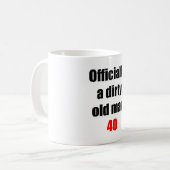 Schmutziger alter Mann 40 Kaffeetasse (Vorderseite Links)