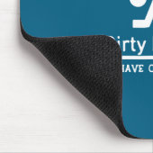 Schmutziger Geist Test, wenn du einer bist, wirst Mousepad (Ecke)