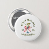 Schmutziger Junggesellinnenabschied Martini Tail C Button (Vorne & Hinten)