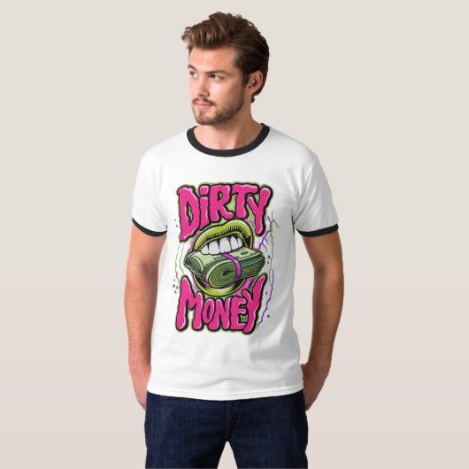 Schmutziges Geld T-Shirt (Vorne ganz)