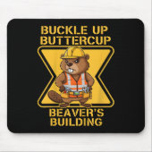 Schnall An Buttercup Biber Arbeitsplatzsicherheits Mousepad (Vorne)