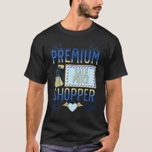 Schnäppchen Shopper Ausverkauf Einkaufen Deal T-Shirt
