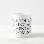 Schnappen Sie sich selbst langweilige api Dokument Kaffeetasse (Mittel)