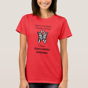 Schnaps, Crackles und Pop Ehlers-Danlos Syndrom T T-Shirt
