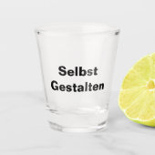 Schnapsglas Shotglas Selbst Gestalten - Vorlage (Vorderseite)