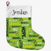 Schnauze| Grinch Schnick Phrase Pattern Großer Weihnachtsstrumpf (Vorderseite)