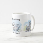 Schnauzer Bande Lustig  Kaffeetasse (VorderseiteRechts)