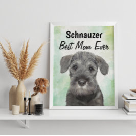Schnauzer Best Mama Poster