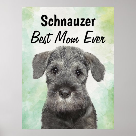 Schnauzer Best Mama Poster (Vorne)