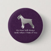 Schnauzer Denken Sie an Ihr Design Button (Vorderseite)