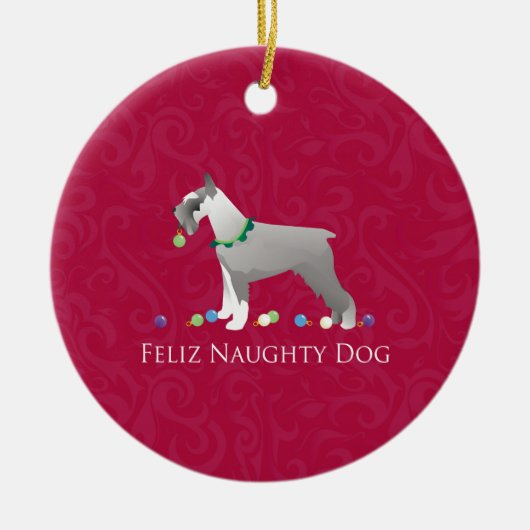 Schnauzer Feliz Naughty Dog Weihnachtsdesign Keramikornament (Vorne)