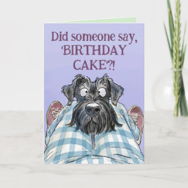 Schnauzer Funny Hungerfestung Geburtstagskarte Karte