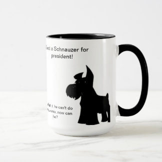 Schnauzer für Präsidenten Tasse