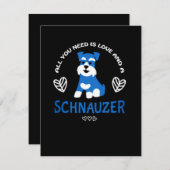 Schnauzer Geschenk alles, was Sie brauchen, ist Li Einladung (Vorne/Hinten)