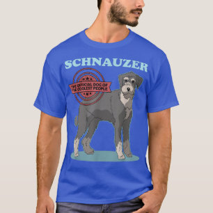 Schnauzer Hund des Coolen Hundebesitzers Schnauzer T-Shirt