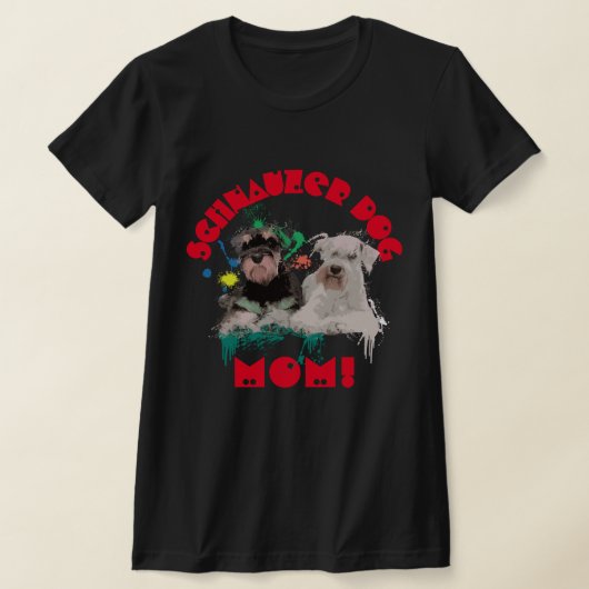 Schnauzer Mama Hund Lover Beste Hündin Mama je T-Shirt (Ablage )