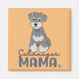 Schnauzer Mama Magnet