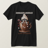 Schnauzer Snuggles & Hot Chocolate T-Shirt (Design vorne)