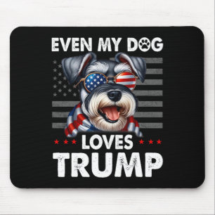 Schnauzer sogar meine Hunde Lieben Trump Funny Mousepad