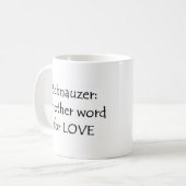 Schnauzer Wort Kaffee Tasse (Vorderseite Links)