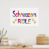 Schnauzers Rule Poster (Küche)