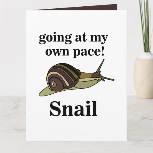 Schnecke auf meinem eigenen Pace Funny Snail gehen Karte (Vorderseite)