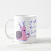 Schnecke Rosa Große Dinge Brauchen Zeit Motivation Kaffeetasse (Links)