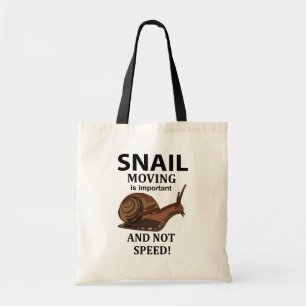 Schnecke Tier Zitat Typografie Schnecke Tragetasche