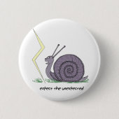 Schnecke überrascht button (Vorderseite)