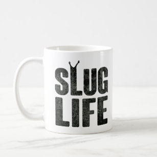 Schnecken-Leben-Verbrecher-Leben Kaffeetasse