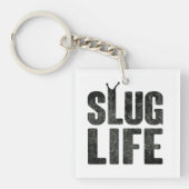 Schnecken-Leben-Verbrecher-Leben Schlüsselanhänger (Vorderseite)