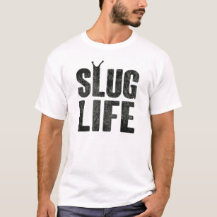 Schnecken-Leben-Verbrecher-Leben T-Shirt