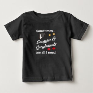 Schnecken _ Windhunde sind alles, was ich brauche, Baby T-shirt