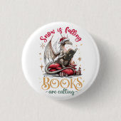 Schnee fällt, Bücher rufen  Button (Vorderseite)
