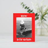 Schnee ist für Sauger Postkarte (Stehend Vorderseite)