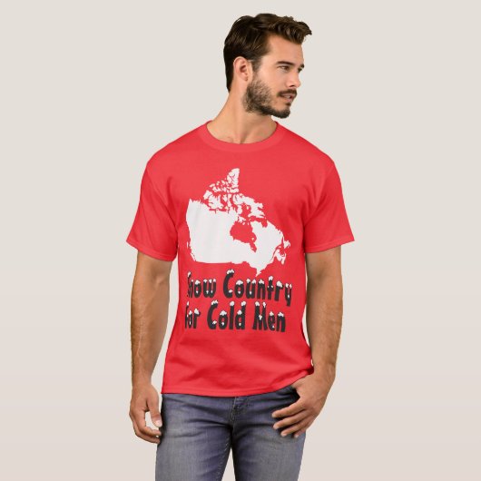 Schnee-Land für kalte Männer T-Shirt (Vorne ganz)