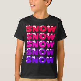 SCHNEE, SCHNEE, SCHNEE, SCHNEE, SCHNEE T-Shirt