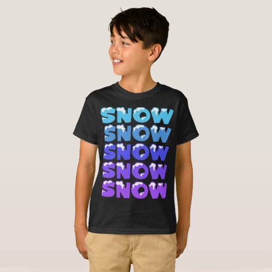 SCHNEE, SCHNEE, SCHNEE, SCHNEE, SCHNEE T-Shirt (Vorne ganz)