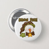 Schnee Spaß ein Hemd und Geschenke Button (Vorne & Hinten)
