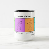 Schnee-Tanz-Schnee-Tageskaffee-Tasse Tasse (Zentrum)