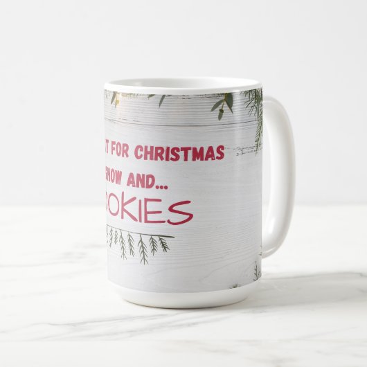 "Schnee und Cookies" Warm, gemütlich, Nostalgisch Kaffeetasse (VorderseiteRechts)