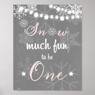 Schnee viel Spaß, ein erstes Geburtstagsschild Pin Poster