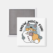 Schnee viel Spaß Katze Winterurlaub Design Magnet (Vorderseite/Rückseite)