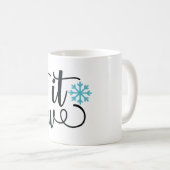 Schnee, Winter und Schneedecke Tasse (VorderseiteRechts)